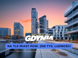 Gdynia na tle miast pow. 200 tys. ludności
